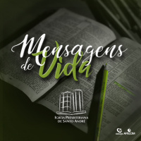 Mensagens de Vida #001