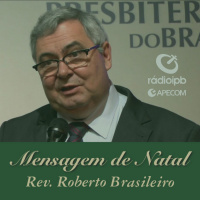 Mensagem de Natal - Roberto Brasileiro