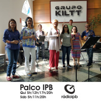 Palco IPB #101 Grupo Kiltt