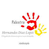 Mãos e Coração 2017 - Hernandes Dias Lopes 