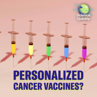 Can Vaccines Help Defeat Cancer?