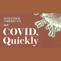 How the Pandemic Shortened Life Expectancy and New Drugs on the Horizon: COVID, Quickly, Episode 40