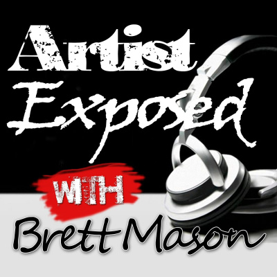 Artist Exposed With Brett Mason