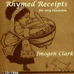 Rhymed Receipts for Any Occasion by CLARK, Imogen
