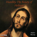 Humility : The Beauty of Holiness by MURRAY, Andrew