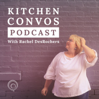 Kitchen Convos Ep. 38: Joann Drilling