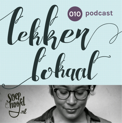 Lekker Lokaal Podcast