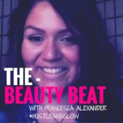 The Beauty Beat With Francesca Alexander