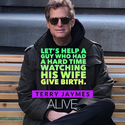 Terry Jaymes Alive