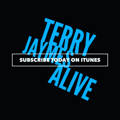 Terry Jaymes Alive