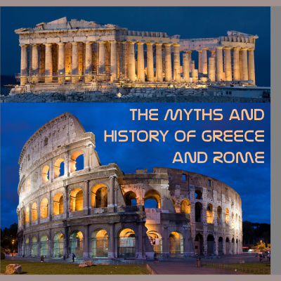 Myths And History Of Greece And Rome
