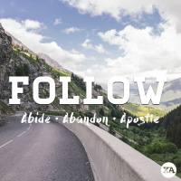 Follow Part 1 - Abide