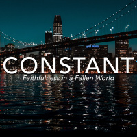 Constant Part 3 - Something Bigger Than Yourself