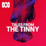 Tales From The Tinny