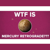 WTF is mercury retrograde?