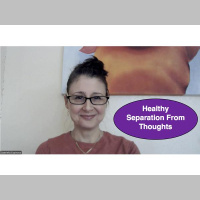 Healthy Separation from Thoughts