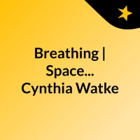 Breathing | Space Broadcast: Missions... Faith Demands it!