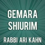 Rabbi Ari Kahn - Gemara Shiurim