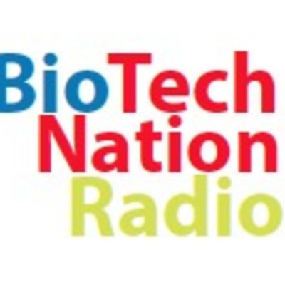 Biotech Nation Radio Podcast