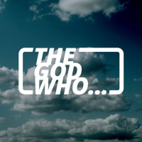 15/08/2021 | The God Who... | The God Who... Is Hope | Mel Lynch