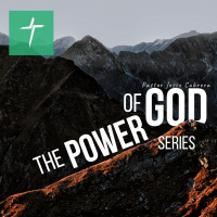 12/09/2018 The Power of God Series His Voice Pastor Jesse Cabrera