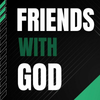 Friends With God (11/13/2022)