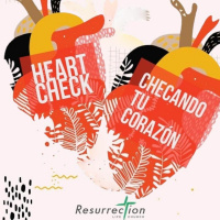Heart Check / Checando Tu Corazon Pt 4 Bilingual