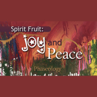 2-9-2020 Spirit Fruit: Joy  Peace