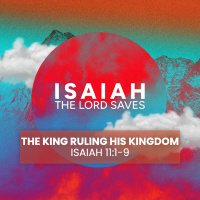 The Lord Saves Pt 14 - The King Ruling His Kingdom