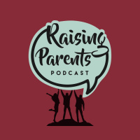 77 - Raising Parents Podcast - How to Share the Gospel at Home