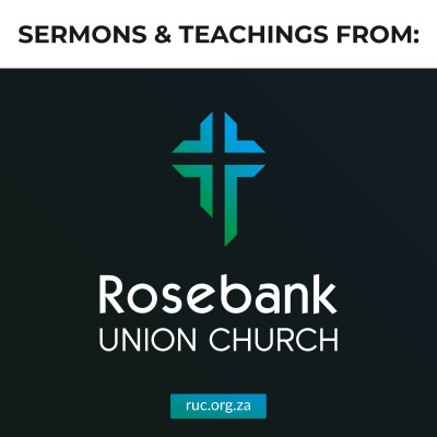 Rosebank Union Sermon Audio