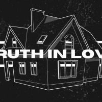 Truth in Love