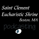 Saint Clement Shrine | Podcast