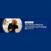 Creating The Perfect Pitch for Investment and Funding Ep20 with Annik Petrou