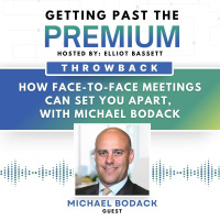 GPP: How Face-to-Face Meetings Can Set You Apart, with Michael Bodack