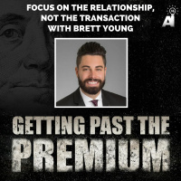 GPP: Focus on the Relationship, Not the Transaction with Brett Young