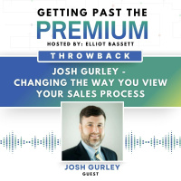 GPP: Josh Gurley - Changing the Way You View Your Sales Process