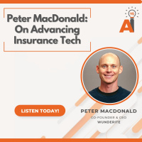 Peter MacDonald: On Advancing Insurance Tech