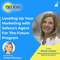 Power Women In Insurance: Leveling Up Your Marketing with Safecos Agent For The Future Program