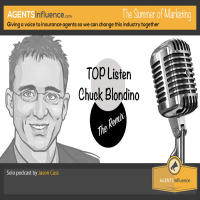 How Can Insurance Agents Grow Organically? -The Remix with Chuck Blondino