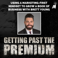 GPP: Using a Marketing-First Mindset to Grow a Book of Business with Brett Young