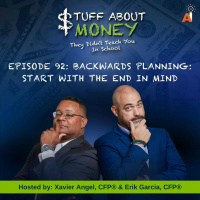 Stuff About Money: Episode 92: Backwards Planning: Start with the End in Mind