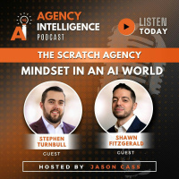 The Scratch Agency Mindset In An AI World
