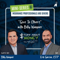 Stuff About Money: “Give To Others” with Billy Wagner
