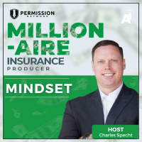 Millionaire Insurance Producer: MINDSET