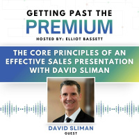 GPP: The Core Principles of an Effective Sales Presentation with David Sliman