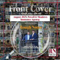 Rough Notes Front Cover, August 2025: Chip Piper  Phillip Piper - Powell  Meadows Insurance Agency