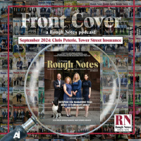 Rough Notes Front Cover, September 2024: Chris Peterie, Tower Street Insurance