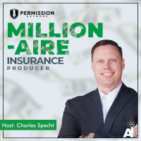 Millionaire Insurance Producer: Becoming a Millionaire Insurance Producer