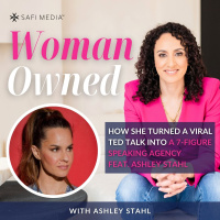 How She Turned a Viral TED Talk into a 7-Figure Speaking Agency feat. ASHLEY STAHL